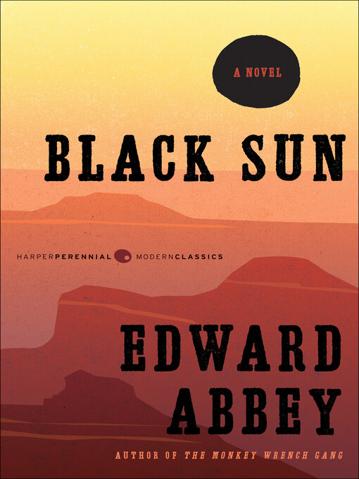 Title details for Black Sun by Edward Abbey - Available